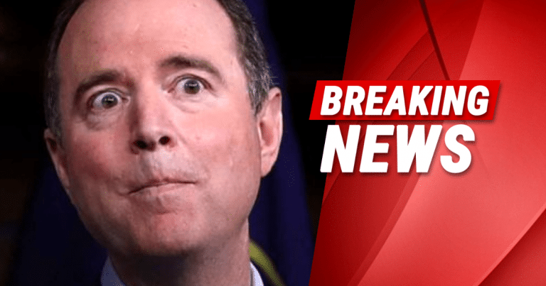 Adam Schiff Suddenly in Very Deep Trouble – New Report Could Be Curtains for His Career