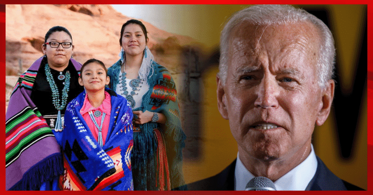 Native Americans Furious at Biden’s Latest Move – Joe’s Administration Is in Deep, Deep Trouble